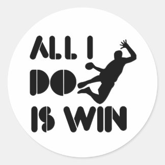 Aller, den ich tue, ist Gewinn am Handball Runder Aufkleber