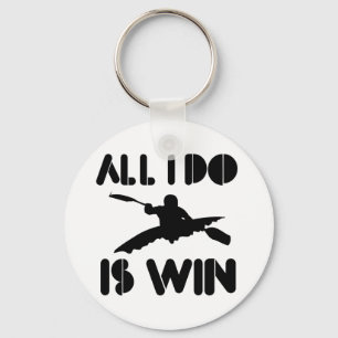 Aller, den ich tue, ist Gewinn am Kajak Schlüsselanhänger