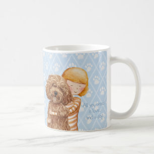 Aller, den Sie benötigen, ist Liebe und ein Hund Kaffeetasse