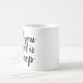 Aller, den Sie benötigen, ist Schlaf Kaffeetasse (Mittel)