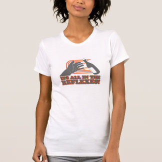 Aller es ist in den Reflexen T-Shirt