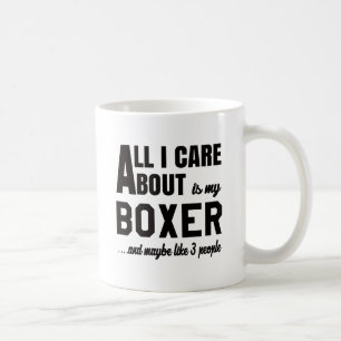 Aller i-Sorgfalt ist ungefähr mein Boxer Kaffeetasse