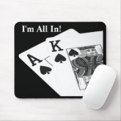 Aller ich bin herein! Texas halten sie Poker Mousepad (Mit Mouse)