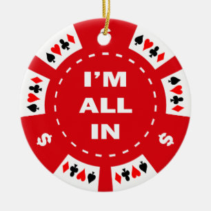 Aller ich bin im roten Poker-Chip Keramik Ornament