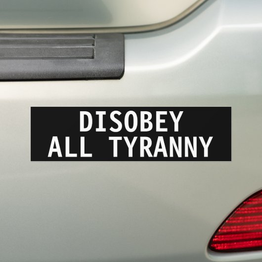ALLER TYRANNY AUTOAUFKLEBER (Auf Auto)