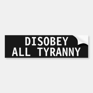 ALLER TYRANNY AUTOAUFKLEBER