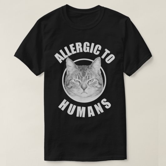 Allergic Cats Shirt Allergic to Humans Cats Funny  (Design vorne)