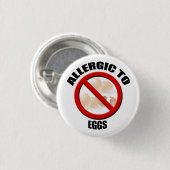Allergic to Eggs Medical Alert Warning Sml Button (Vorne & Hinten)