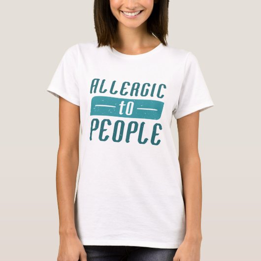 Allergie für Menschen T-Shirt (Vorderseite)