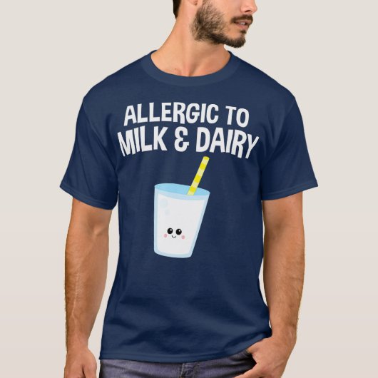 Allergie gegen die Allergie von Milch und Milchpro T-Shirt (Vorderseite)