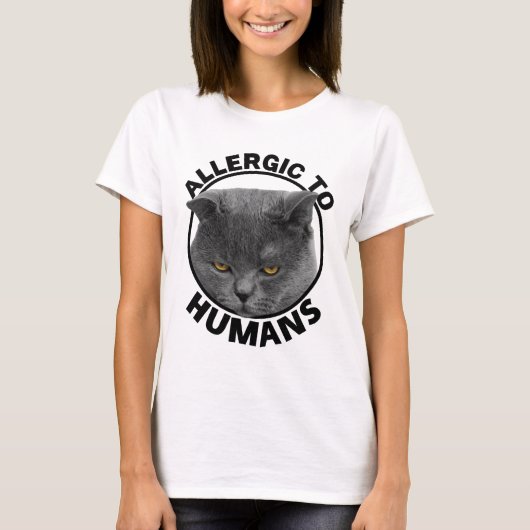 Allergie gegen Menschen Katze Lover Funny T-Shirt (Vorderseite)