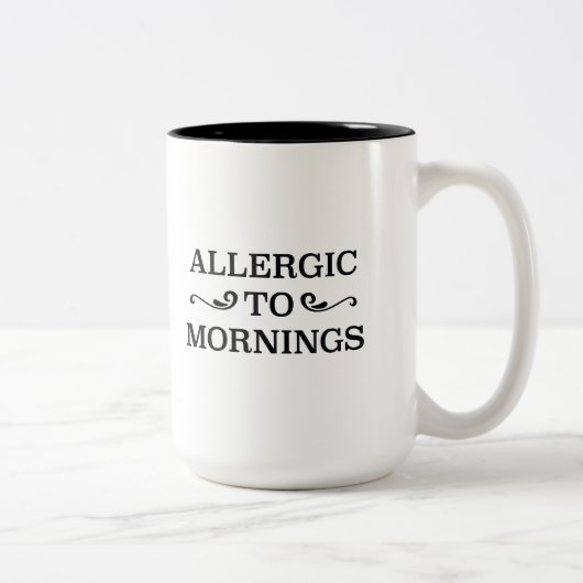 Allergie gegen Morgens Zweifarbige Tasse (Rechts)