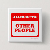 Allergie gegenüber anderen Menschen Button (Vorderseite)