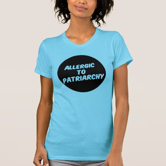 Allergie gegenüber Patriarchie T-Shirt (Vorderseite)