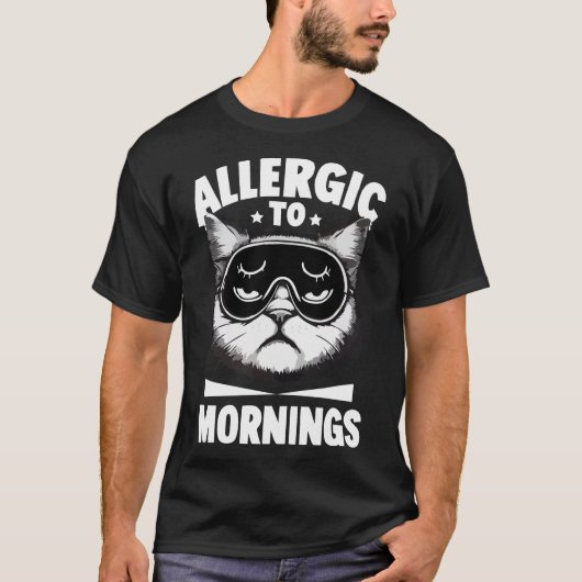 ALLERGISCH FÜR MORNINS T-Shirt (Vorderseite)