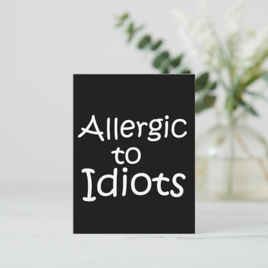 Allergisch gegen Idioten Postkarte (Stehend Vorderseite)