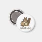 Allergisch gegen Nüsse Magnet (Vorderseite/Rückseite)