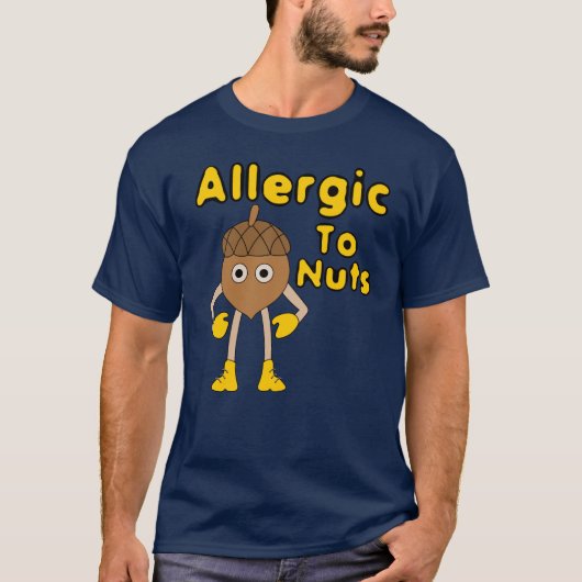 Allergisch gegen Nüsse T-Shirt (Vorderseite)