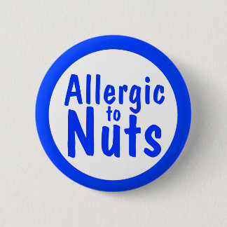 Allergisch zu den Nüssen Button