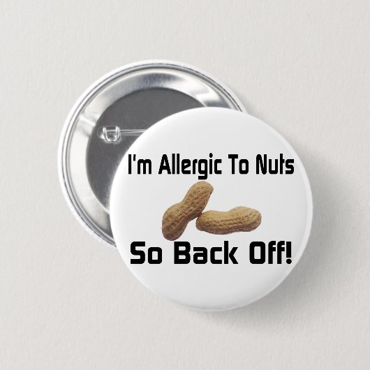 Allergisch zu den Nüssen Button (Vorne & Hinten)