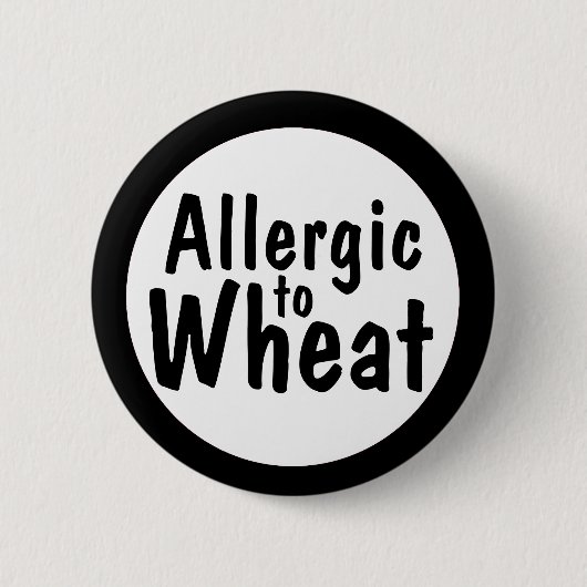 Allergisch zum Weizen Button (Vorderseite)