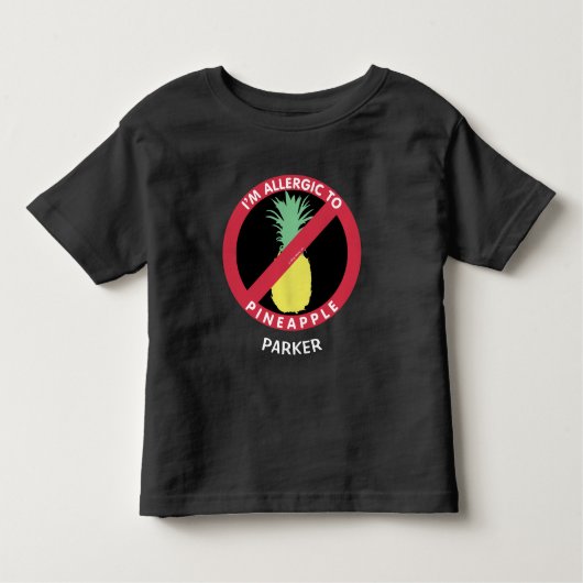 Allergisch zur Ananas-Frucht-Allergie Kleinkind T-shirt (Vorderseite)