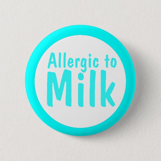 Allergisch zur Milch Button (Vorderseite)