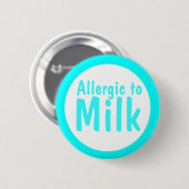 Allergisch zur Milch Button (Vorne & Hinten)