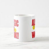 Allergisches Arbeits-Leben Kaffeetasse (Mittel)