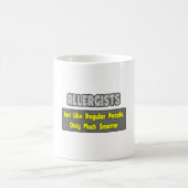 Allergisten .. Klüger Kaffeetasse (Mittel)