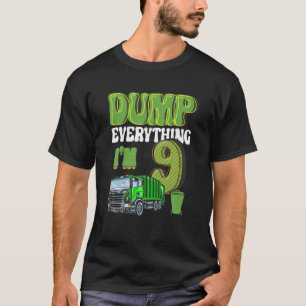 Alles Abfall Ich Bin Ein 9 Jahre Alter Müllwagen 9 T-Shirt