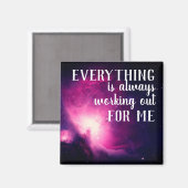 Alles arbeitet immer für mein Zitat Magnet (Vorderseite/Rückseite)