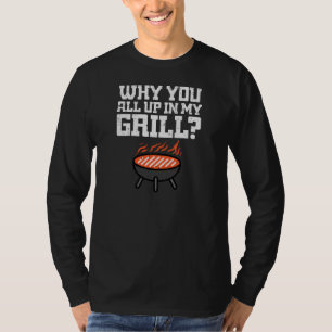 Alles auf meinem Grill T-Shirt