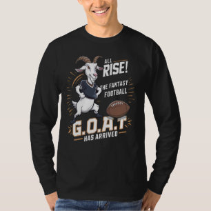 Alles Aufstieg Der Fantasiefußball G.O.A.T. ist da T-Shirt