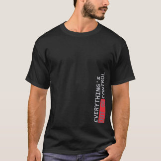 ALLES AUSSER KONTROLLE T-Shirt
