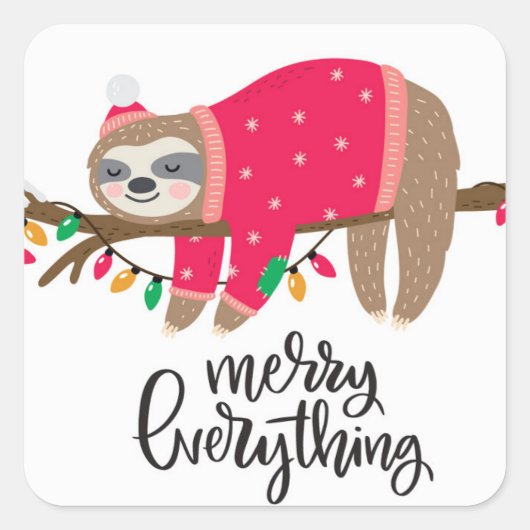 Alles befriedigen | Sleepy Sloth Quadratischer Aufkleber (Vorderseite)