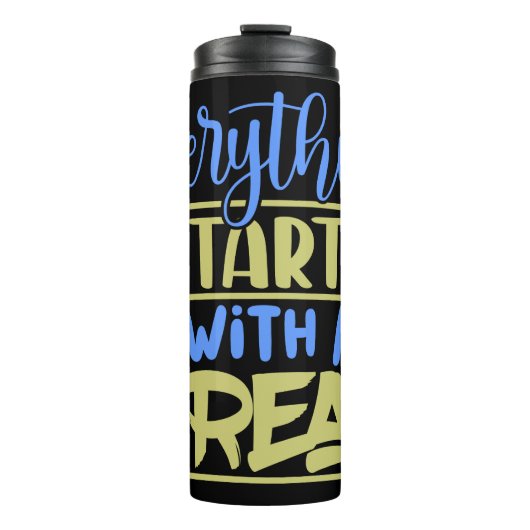 Alles beginnt mit einem Traumangebot Thermosbecher (Vorderseite)