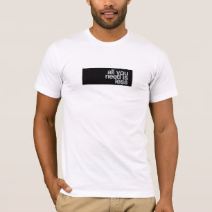 Alles, das Sie benötigen, ist kleiner T-Shirt