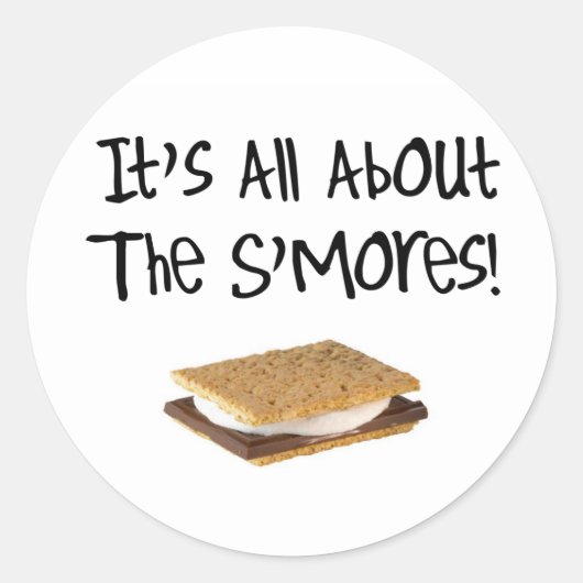 Alles dreht sich um die S'mores Runder Aufkleber (Vorderseite)