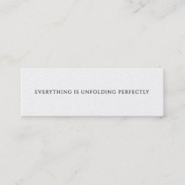 Alles entfaltet sich perfekt Mini-Affirmation Treuekarte