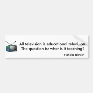 Alles Fernsehen ist pädagogisches Fernsehen Autoaufkleber