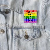 Alles für Liebe und Liebe für alle Magnet LGBT Rai Button (Beispiel)
