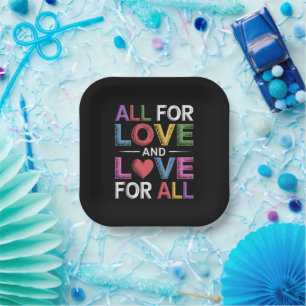 Alles für Liebe und Liebe für alle Pride Month LGB Pappteller