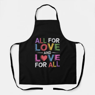 Alles für Liebe und Liebe für alle Pride Month LGB Schürze