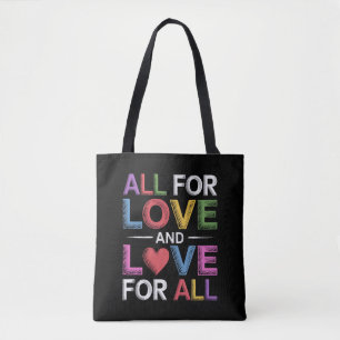 Alles für Liebe und Liebe für alle Pride Month LGB Tasche