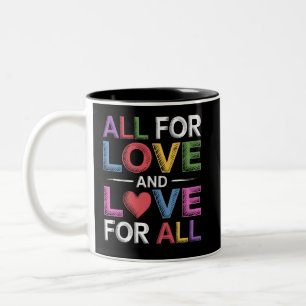 Alles für Liebe und Liebe für alle Pride Month LGB Zweifarbige Tasse