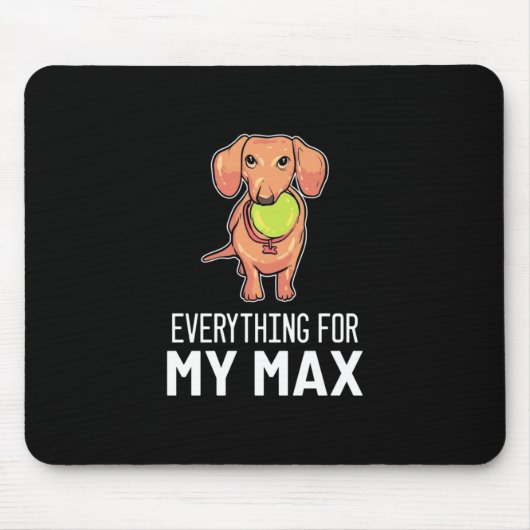 Alles für meine Dackel Mousepad (Vorne)