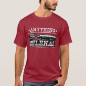 Alles für Selenas T-Shirt (Vorderseite)