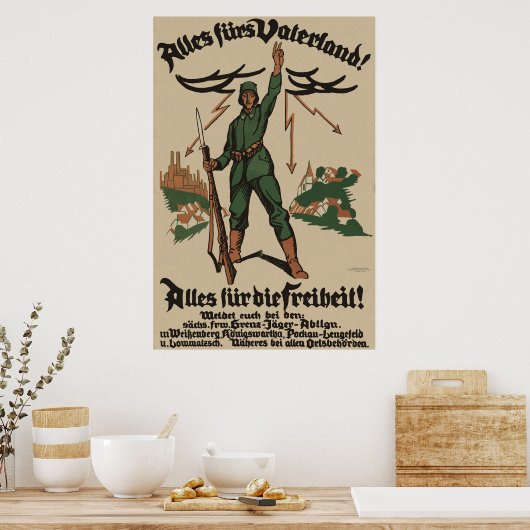 Alles fürs Vaterland! WW1-Poster Poster (Küche)