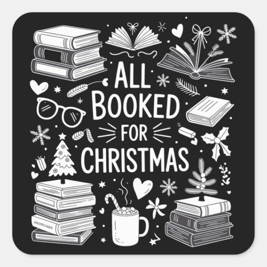 Alles gebucht für Weihnachts-Buch Lover Buchgesche Quadratischer Aufkleber (Vorderseite)